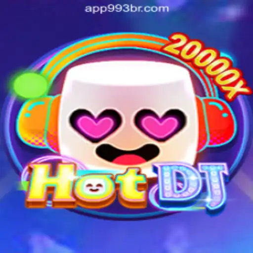 HotDJ: A Thrilling New Experience with 993BR.com Oficial Slots Brasil #1