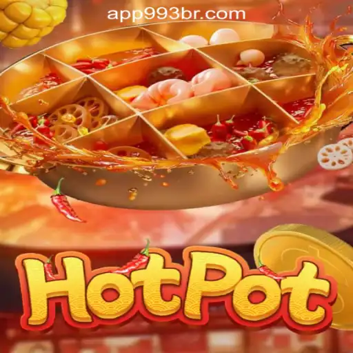 Unveiling Hotpot: The Exciting World of 993BR.com Oficial Slots Brasil #1